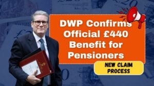DWP Confirms Official £440 Benefit for Pensioners — New Claim Process Begins in October