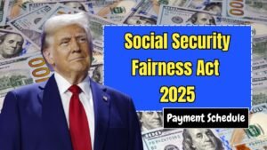 Social Security Fairness Act 2025: Payment Schedule, Eligibility & What It Means For You