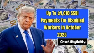 Up To $4,018 SSDI Payments For Disabled Workers In October 2025 – Check Eligibility And Dates!